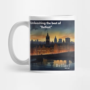 the perfect Design - Inspired by "Belfast" Mug